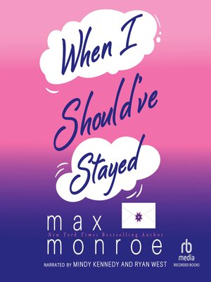 cover image of When I Should've Stayed